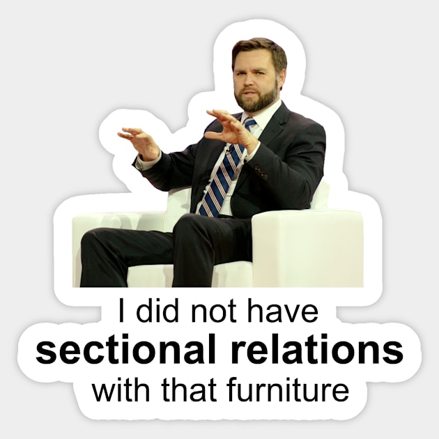 JD Vance Sectional Relations Couch Meme Sofa Furniture Joke Jd Vance Couch Sticker TeePublic